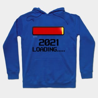 2021 Loading....... Hoodie